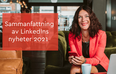 Nyheter LinkedIn 2021